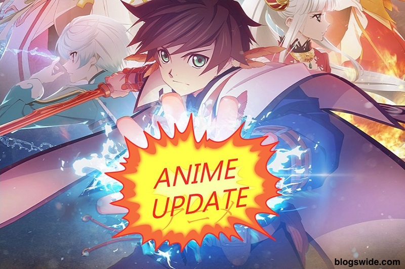 Anime update  2022 and frequently asked questions.